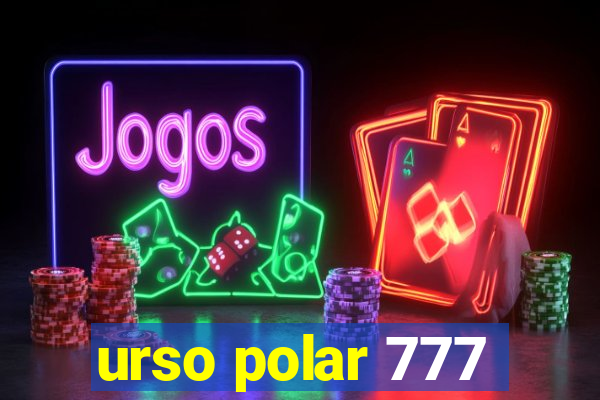 urso polar 777